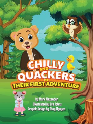 cover image of CHILLY and QUACKERS in THEIR FIRST ADVENTURE